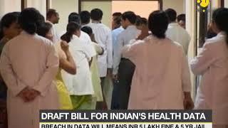 India's new health data: Draft bill to collect and protect citizens of India