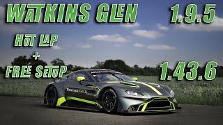 ASTON MARTIN GT3 | WATKINS GLEN 1:43.6 | HOTLAP + FREE SETUP | ACC