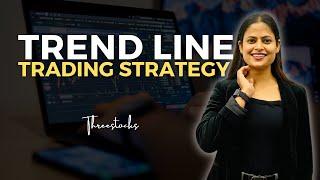 Trend line trading System  | Ankita Rajput | THREESTOCKS