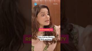 Stop Asking Women THIS Question | Priya Bapat | Hauterrfly #shorts