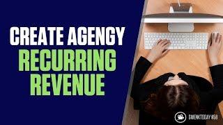 HOW TO CREATE RECURRING REVENUE FOR A CREATIVE AGENCY? | SwenkToday #58