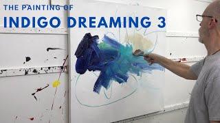 The Painting of Indigo Dreaming 3