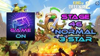 King Of Defense 2 | Level 46 | Normal 3 Star | Walkthrough | Game Play | MOD APP