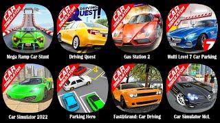 Mega Ramp Car Stunt,Driving Quest,Gas Station 2,Multi Level 7 Car Parking,Car Simulator 2022,Park...