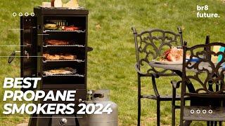 Best Propane Smokers 2024  Top 5 Propane Smokers for 2024