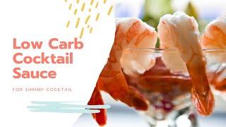 Low Carb Cocktail Sauce for Shrimp Cocktail