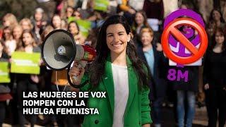 Las mujeres de VOX rompen con la huelga feminista del 8M