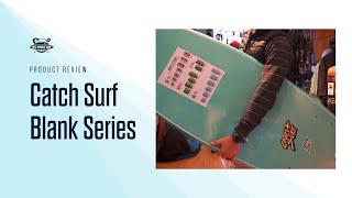 Catch Surf Blank Series | Best Beginner Surfboard