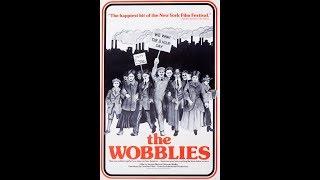 The Wobblies - Subtitulado castellano, 1979