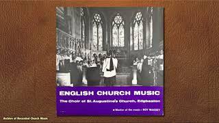 “English Church Music”: St Augustine’s Edgbaston 1965 (Roy Massey)