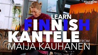 Maija Kauhanen - Finnish Kantele, An Introduction