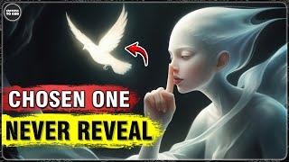 If You Are God's Chosen Ones, Never Reveal These 5 Things To Anyone! | GRATEFUL TO GOD