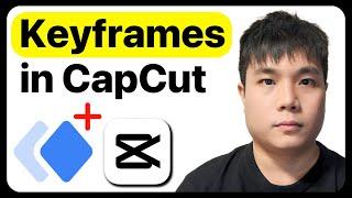 How To Add Keyframes in CapCut PC