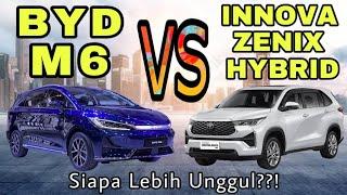 Pilih Mana? BYD M6 VS INNOVA ZENIX HYBRID | Komparasi | VP18 Channel