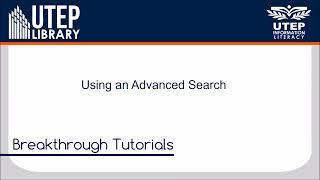 Using an Advanced Search