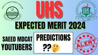 Uhs expected closing merit 2024 / UHS expected merit 2024