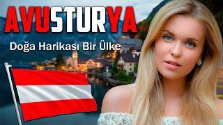 AVUSTURYA HAKKINDA BİLGİLER| YAŞAM VE ÜLKEDEKİ FİYATLAR