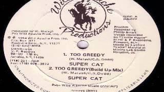 Supercat - Too greedy