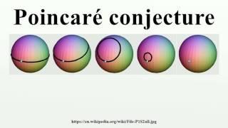 Poincaré conjecture