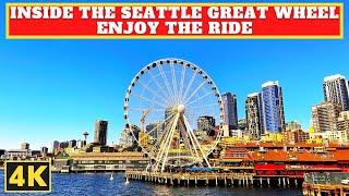 Step Inside The SEATTLE GREAT WHEEL | Seattle, Washington 