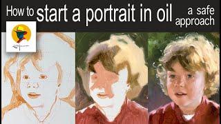 How to start a portrait in oil. Fundamental approach to prevent mistakes. Complete tutorial.