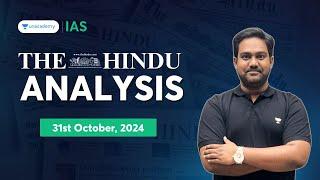 The Hindu Newspaper Analysis LIVE | 31st October | UPSC Current Affairs Today | Chethan N