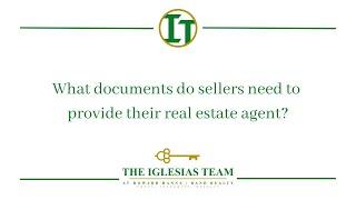 What documents do sellers need? - Trudi Iglesias - The Iglesias Team