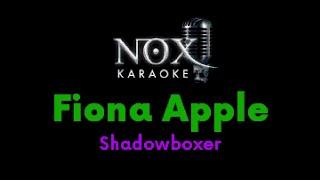 Fiona Apple - Shadowboxer - NOX Karaoke