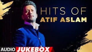 Hits Of Atif Aslam | Audio Jukebox | Best Of Atif Aslam Romantic Songs | T-Series