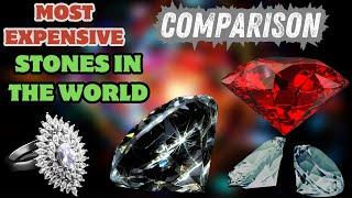 MOST EXPENSIVE STONES IN THE WORLD | COMPARISON6