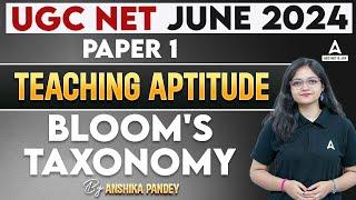 Teaching Aptitude For UGC NET 2024 | UGC NET Paper 1 By Anshika Pandey | Bloom's Taxonomy