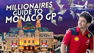 Millionaires’ Guide to the Monaco F1 GP!