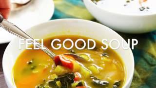 Feel Good Veggie Soup - Lexi's Clean Kitchen