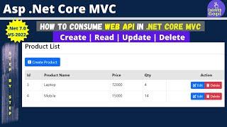 Full CRUD Operations | How To Consume WEB API in ASP.NET Core MVC | Consuming Web API