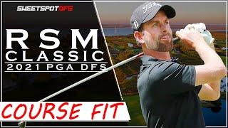 RSM Classic | SweetSpotDFS | Course Fit