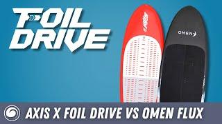 Which Foil Drive Board is Better? Axis/Foil Drive Vs. Omen Flux