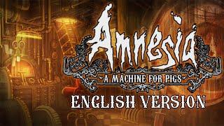 Amnesia A Machine for Pigs [Full Walkthrough] English Version