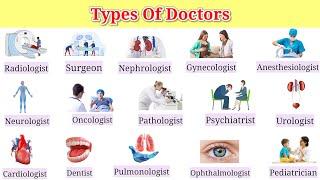 Types Of Doctors | 22 Types of Specialist Doctors | Doctor Names