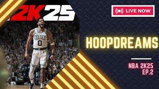 NBA 2K25 | HOOP DREAMS EP. 2