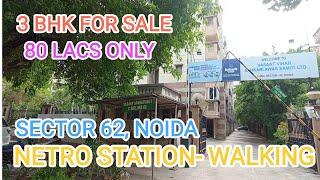 3 bhk Flat In noida near Sector 62 metro station below 80 lac @networthrealty3617 9717428211