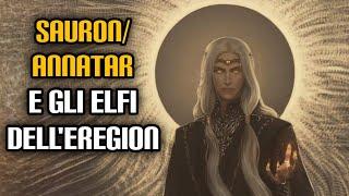 Sauron/Annatar e gli Elfi dell'Eregion