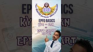 KYC & UAN in EPFO: Why Ignoring Them Could Cost You Your PF!  | Decode & Secure Today! #epfochamp
