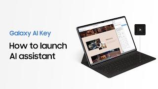 Galaxy Tab S10 Series: How to use Galaxy AI Key | Samsung