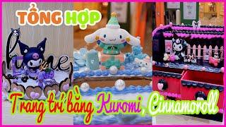 Trang trí đồ vật bằng các nhân vật hoạt hình dễ thương - Phần 1 #kuromi #cinnamoroll