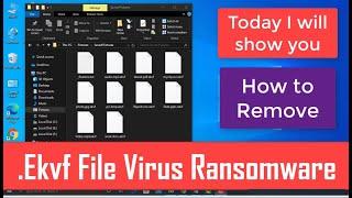 Ekvf Virus (.Ekvf Files) Ransomware Removal + Decrypt Files