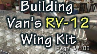 How to Build a Vans Aircraft RV-12 Wing