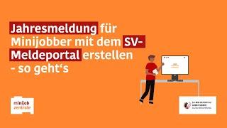 Jahresmeldung für Minijobber mit dem SV-Meldeportal erstellen – so geht’s