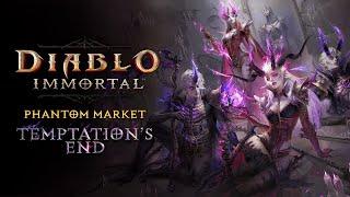 Diablo Immortal | Temptation's End Cinematic | Phantom Market