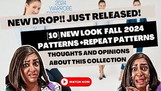 #570: ️NEW! New Look Fall 2024 Collection | Pattern Drop! | First Watch! First Look !️