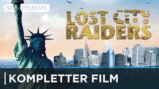 LOST CITY RAIDERS | Kompletter Film | Deutsch